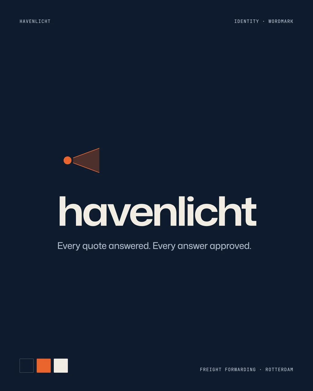 The Havenlicht wordmark in white on harbour navy with a signal-orange beam mark and the line Every quote answered. Every answer approved.